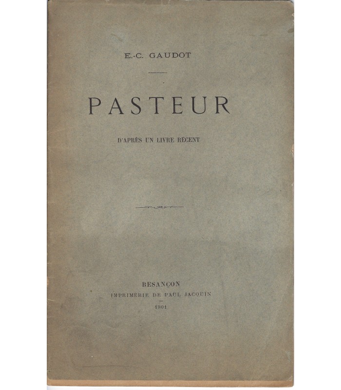 [PASTEUR Louis, chimiste et biologiste]. Deux plaquettes (E 10178)