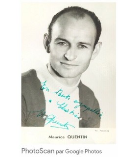 QUENTIN Maurice, coureur cycliste. Photographie noir et blanc, signée, dédicacée (G 4987)