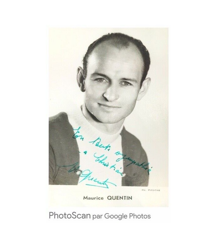 QUENTIN Maurice, coureur cycliste. Photographie noir et blanc, signée, dédicacée (G 4987)