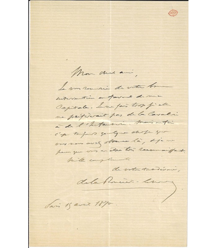 LARONCIERE LE NOURY (Camille, baron Clément de). Amiral. Commandant des Forts de Paris. Lettre autographe, 1870 (Réf. G 147)