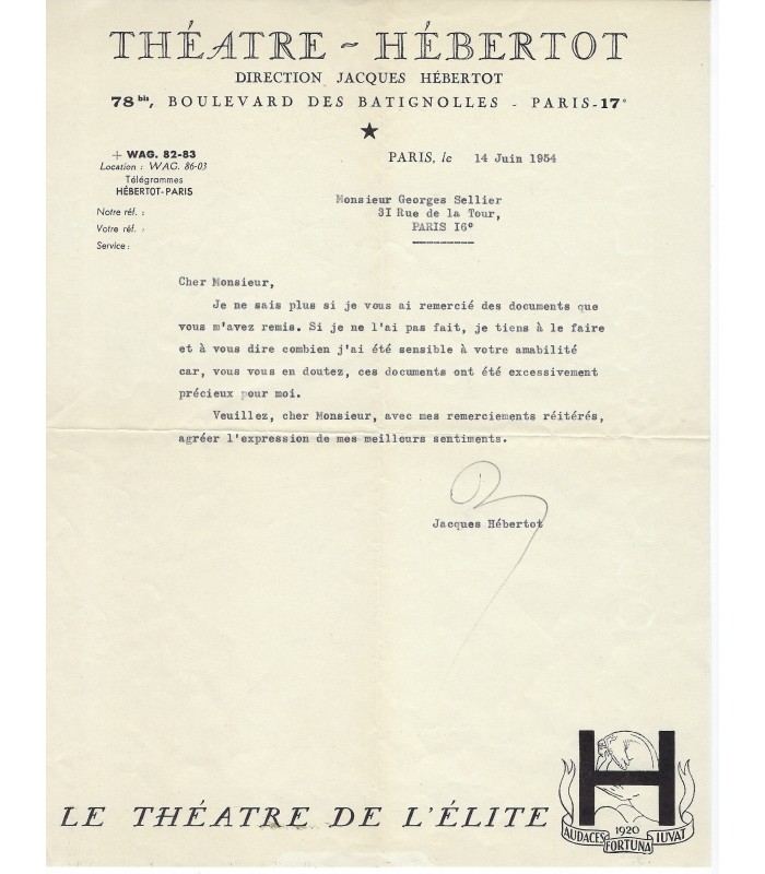 HEBERTOT Jacques,  directeur de théâtre. 2 L. dactylographiées S. (G 69)