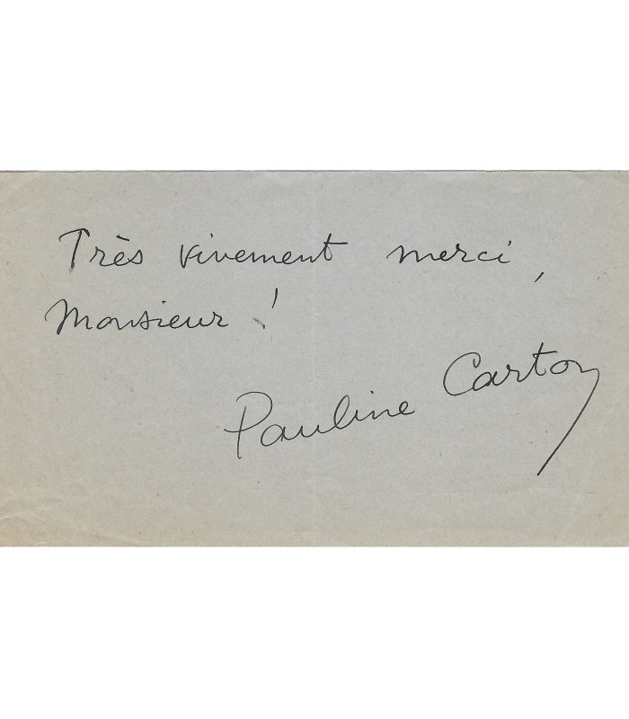 CARTON (Pauline), comédienne et chanteuse. Billet autographe et photo signés (G 2136)