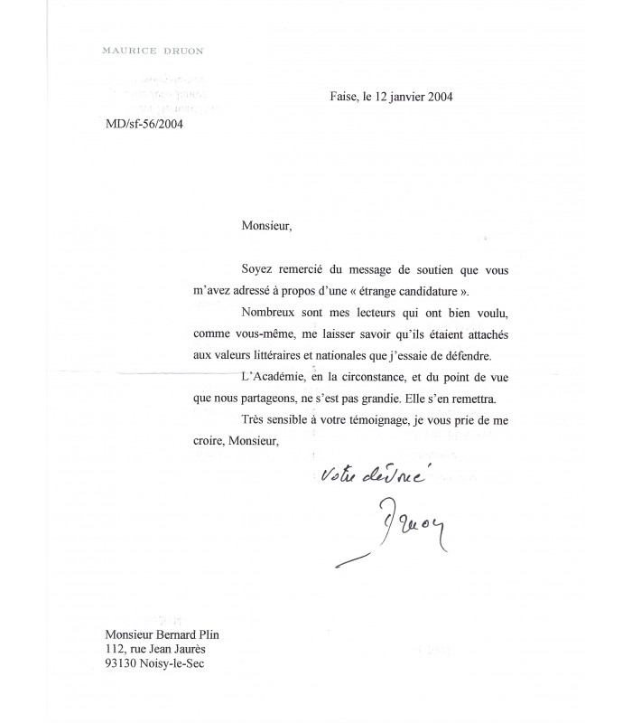 DRUON Maurice, écrivain. Carte Autographe (G 3664)