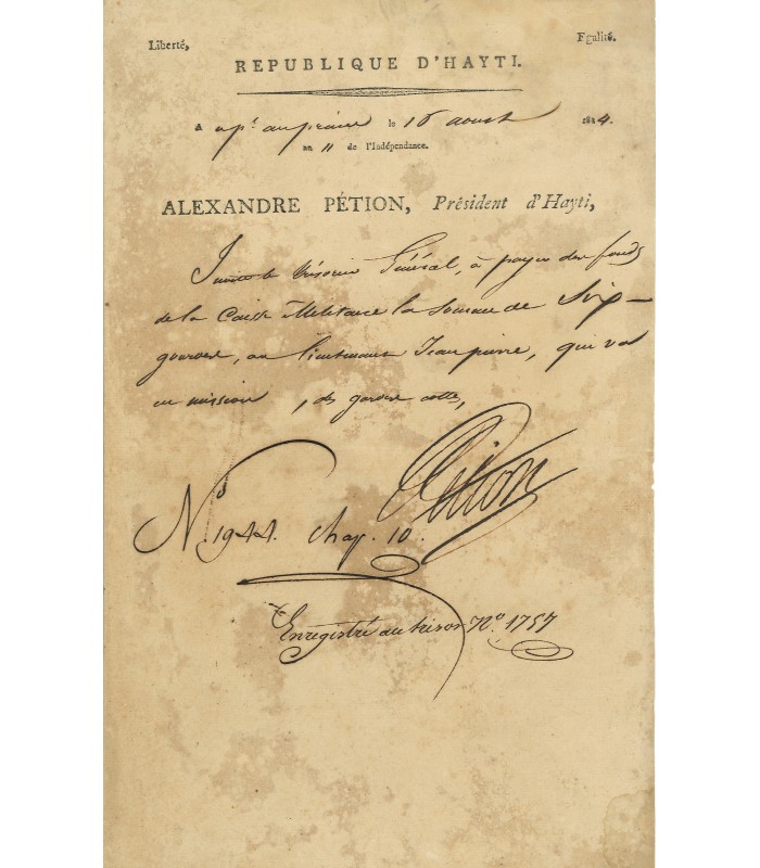 HAITI - PETION (Alexandre). Militaire et homme politique haïtien. Pièce signée (E 10258)